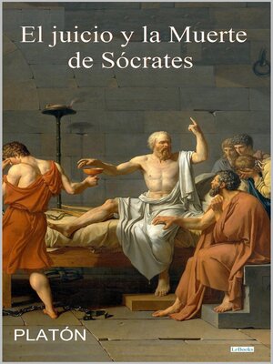 cover image of El Juicio y la Muerte de Sócrates